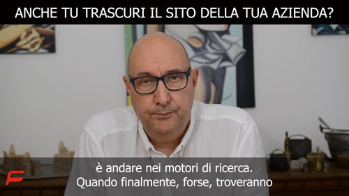 Anche tu trascuri il sito della tua azienda?